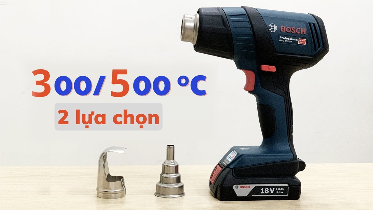 Máy Thổi Hơi Nóng Dùng Pin Bosch GHG 18V-50 (SOLO) Chính Hãng, Giá Tốt
